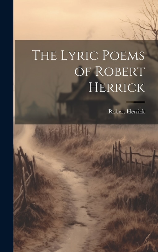 Front cover_The Lyric Poems of Robert Herrick