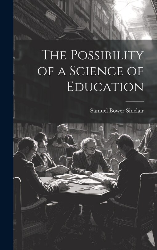 Couverture_The Possibility of a Science of Education