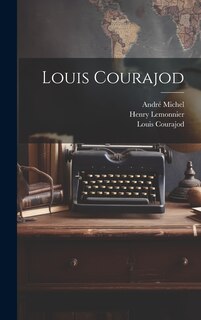 Front cover_Louis Courajod