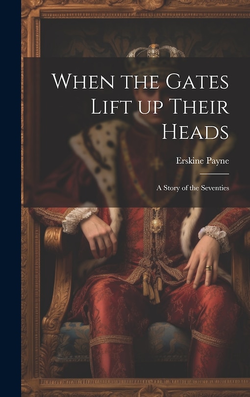 Front cover_When the Gates Lift up Their Heads