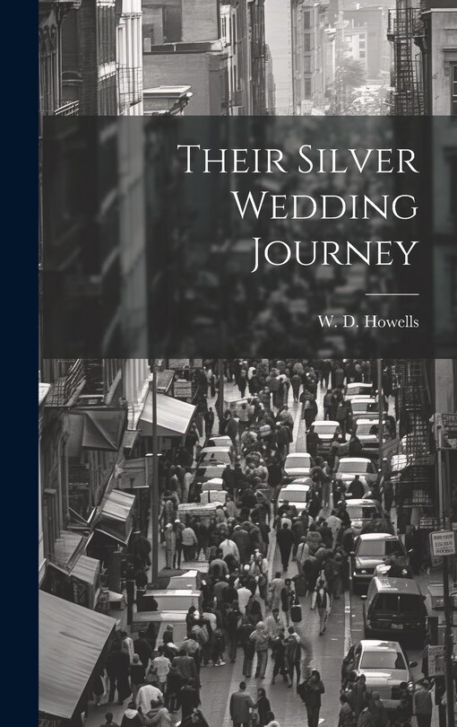 Front cover_Their Silver Wedding Journey