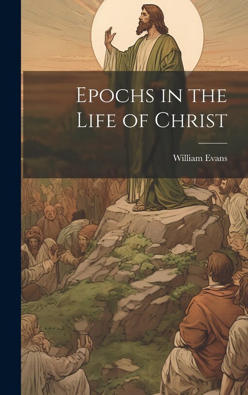 Front cover_Epochs in the Life of Christ