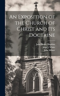 Couverture_An Exposition of the Church of Christ and its Doctrine