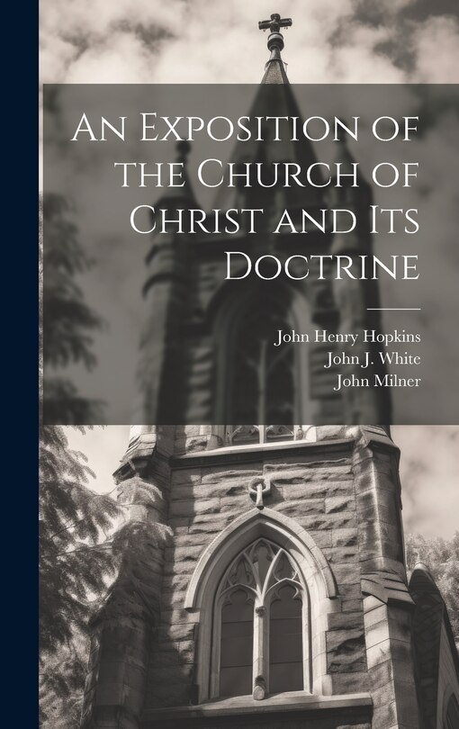 Couverture_An Exposition of the Church of Christ and its Doctrine