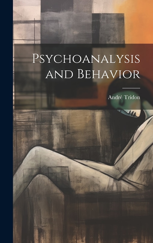 Front cover_Psychoanalysis and Behavior