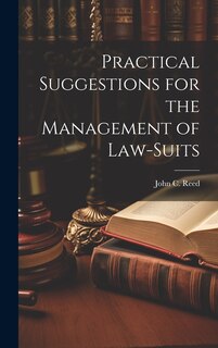 Front cover_Practical Suggestions for the Management of Law-Suits