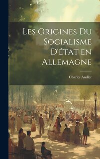 Couverture_Les origines du socialisme d'état en Allemagne
