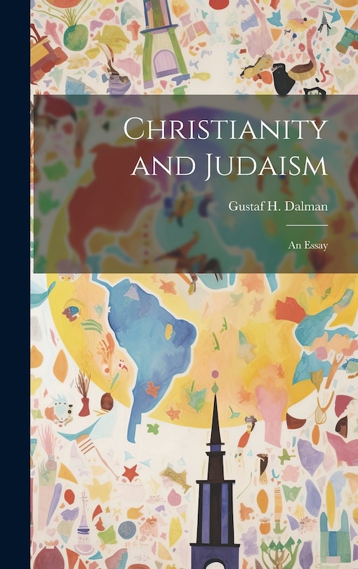 Front cover_Christianity and Judaism; An Essay