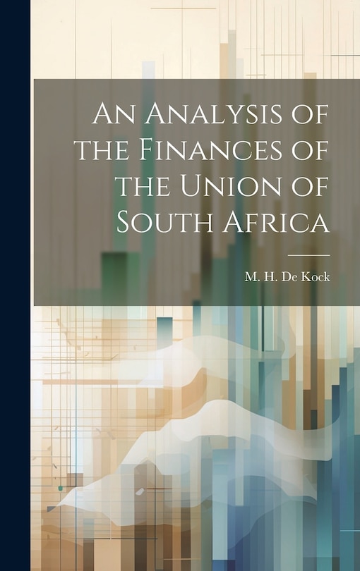 Couverture_An Analysis of the Finances of the Union of South Africa