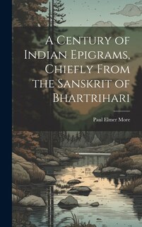 Front cover_A Century of Indian Epigrams, Chiefly From the Sanskrit of Bhartrihari
