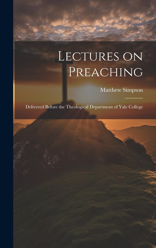 Front cover_Lectures on Preaching