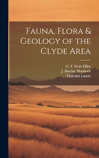 Front cover_Fauna, Flora & Geology of the Clyde Area