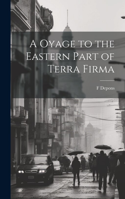 Front cover_A Oyage to the Eastern Part of Terra Firma