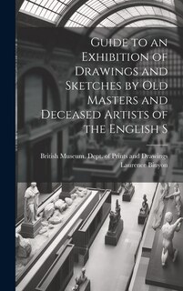 Front cover_Guide to an Exhibition of Drawings and Sketches by old Masters and Deceased Artists of the English S