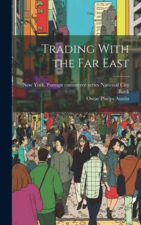 Couverture_Trading With the Far East