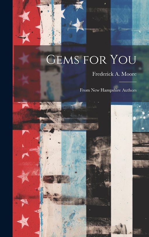 Front cover_Gems for you; From New Hampshire Authors