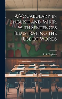 Couverture_A Vocabulary in English and Mikir. With Sentences Illustrating the Use of Words