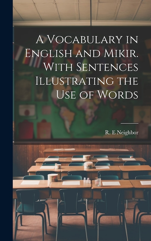 Couverture_A Vocabulary in English and Mikir. With Sentences Illustrating the Use of Words