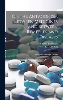 Couverture_On the Antagonism Between Medicines and Between Remedies and Diseases