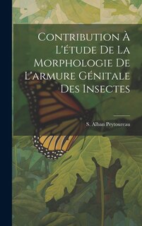 Front cover_Contribution à L'étude de la Morphologie de L'armure Génitale des Insectes