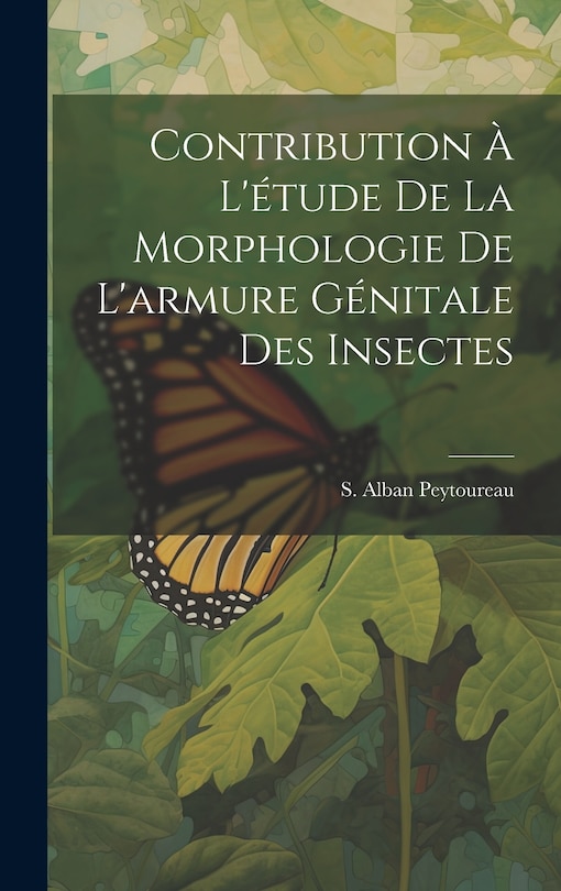 Front cover_Contribution à L'étude de la Morphologie de L'armure Génitale des Insectes