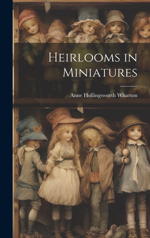 Front cover_Heirlooms in Miniatures