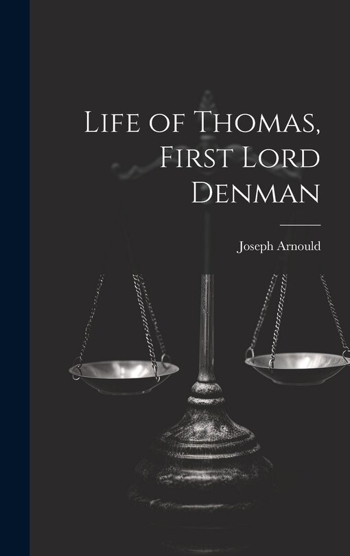 Couverture_Life of Thomas, First Lord Denman