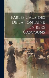 Front cover_Fables Causides De La Fontaine En Bers Gascouns