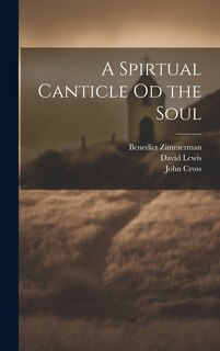 Front cover_A Spirtual Canticle od the Soul