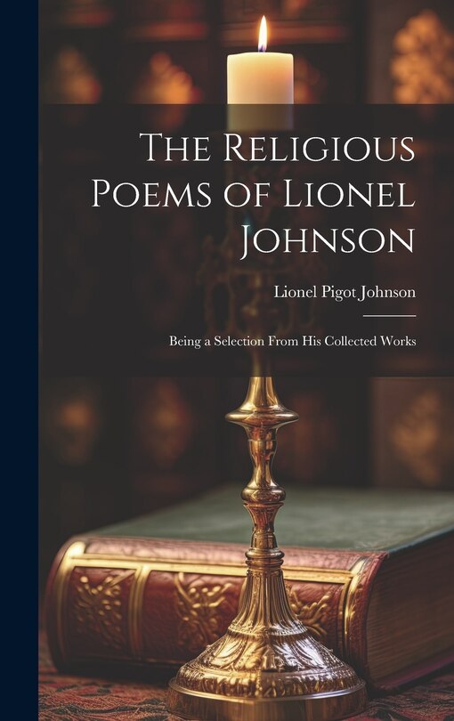 Front cover_The Religious Poems of Lionel Johnson