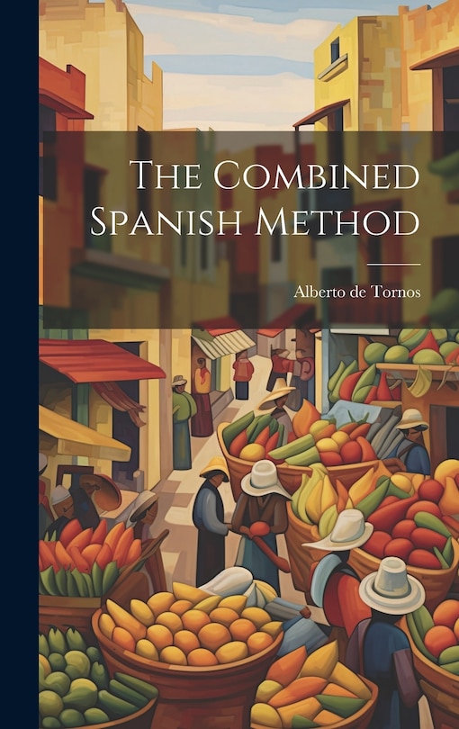 Front cover_The Combined Spanish Method