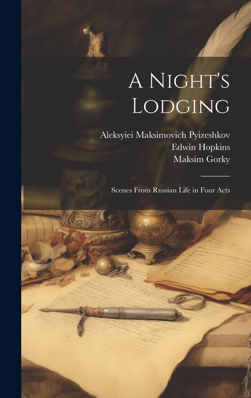 Couverture_A Night's Lodging; Scenes From Russian Life in Four Acts