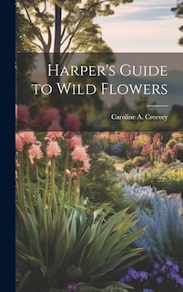 Couverture_Harper's Guide to Wild Flowers
