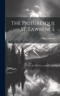 Front cover_The Picturesque St. Lawrence