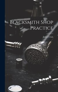Front cover_Blacksmith Shop Practice