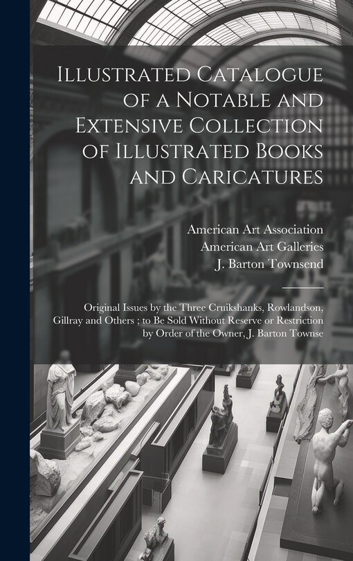 Front cover_Illustrated Catalogue of a Notable and Extensive Collection of Illustrated Books and Caricatures