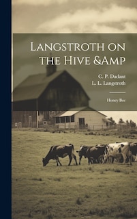 Front cover_Langstroth on the Hive & Honey Bee