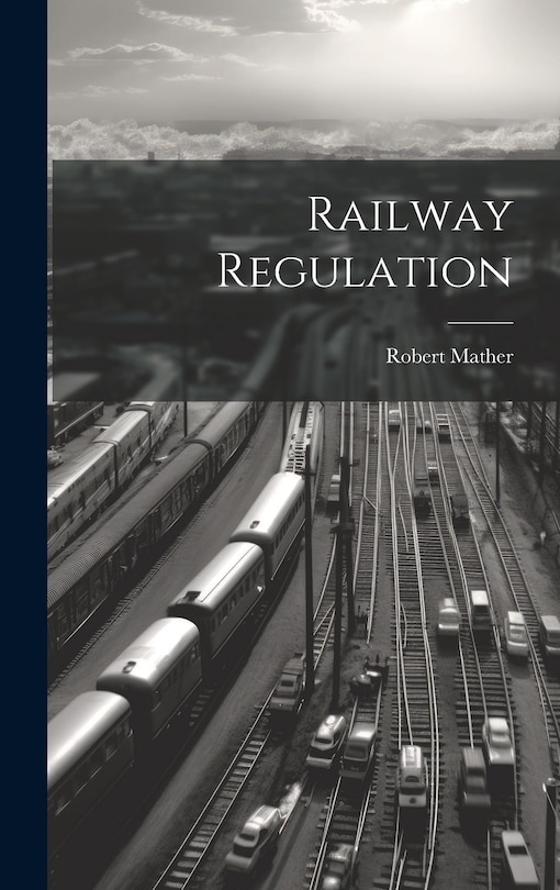 Front cover_Railway Regulation