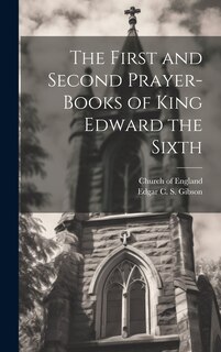 Couverture_The First and Second Prayer-books of King Edward the Sixth