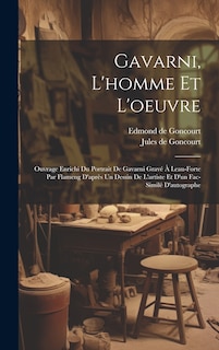 Couverture_Gavarni, L'homme Et L'oeuvre