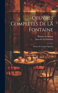 Couverture_Oeuvres Compl&egrave;tes De La Fontaine