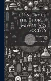 Front cover_The History of the Church Missionary Society