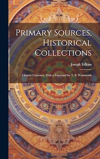 Front cover_Primary Sources, Historical Collections