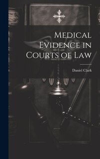 Couverture_Medical Evidence in Courts of Law