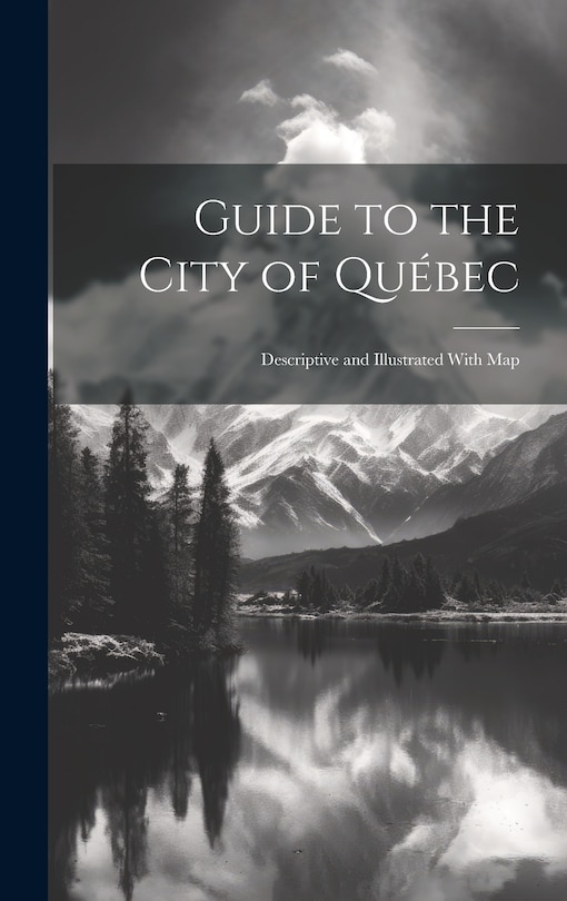 Couverture_Guide to the City of Québec