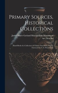 Couverture_Primary Sources, Historical Collections
