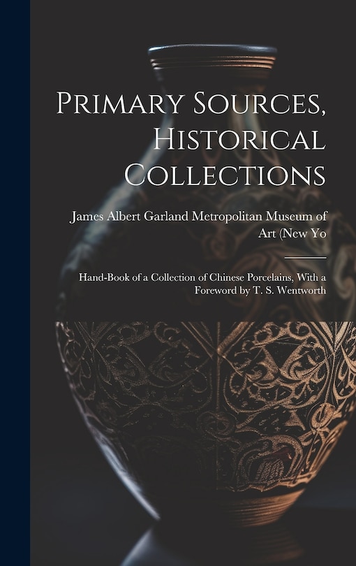 Couverture_Primary Sources, Historical Collections