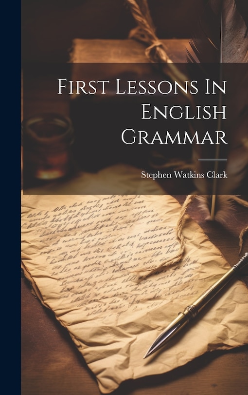 Front cover_First Lessons In English Grammar