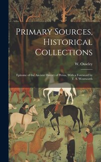 Couverture_Primary Sources, Historical Collections