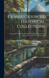 Front cover_Primary Sources, Historical Collections